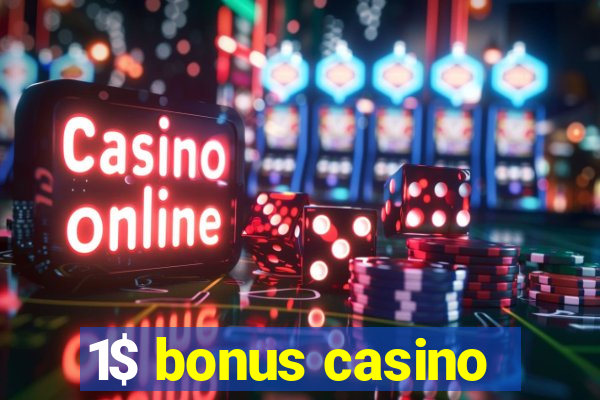 1$ bonus casino