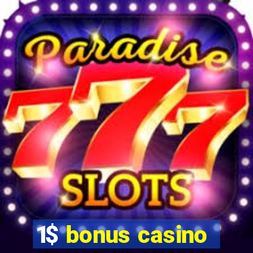 1$ bonus casino