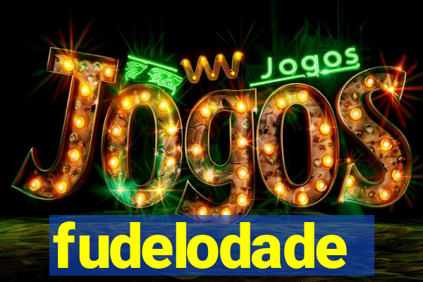 fudelodade