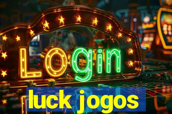 luck jogos