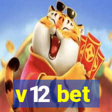 v12 bet