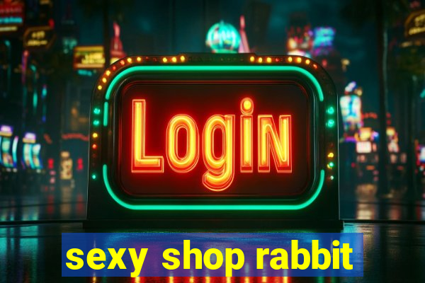 sexy shop rabbit