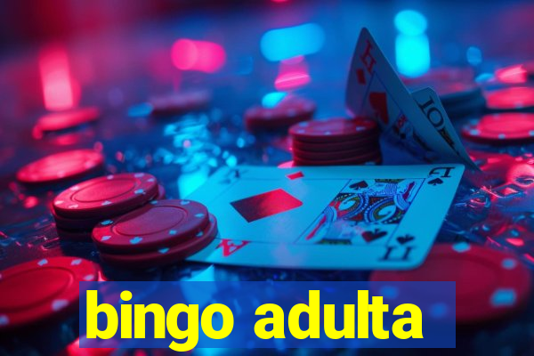 bingo adulta