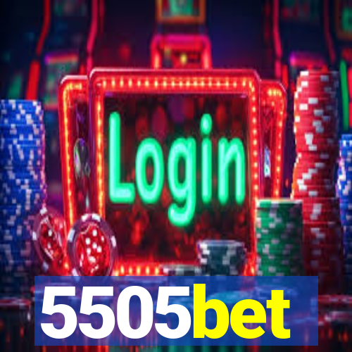 5505bet