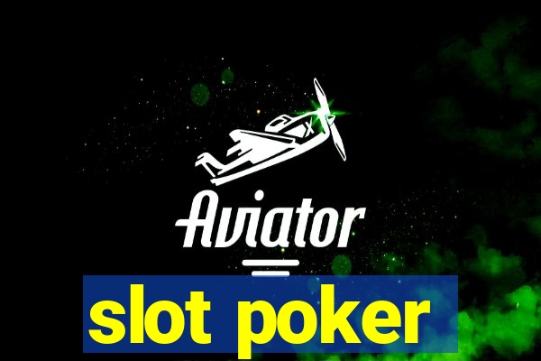 slot poker