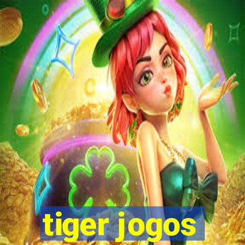 tiger jogos