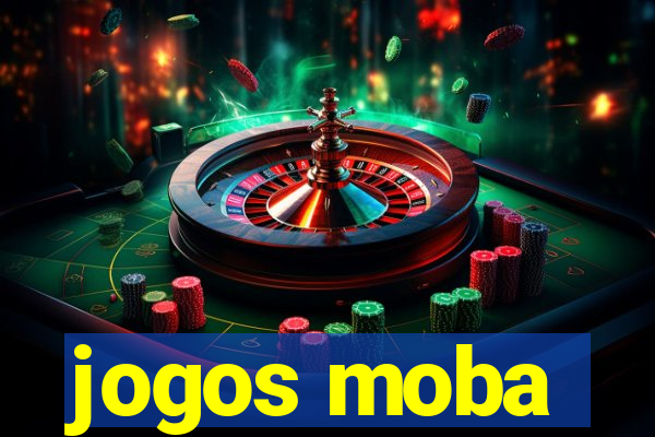 jogos moba