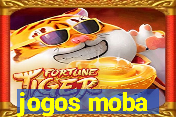 jogos moba