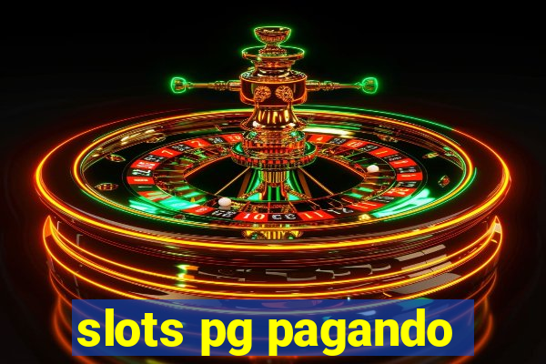 slots pg pagando