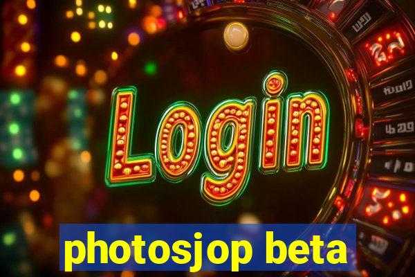 photosjop beta