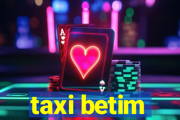 taxi betim