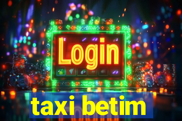 taxi betim