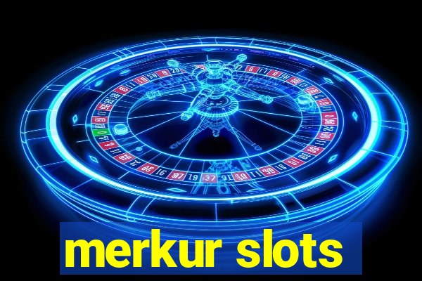 merkur slots