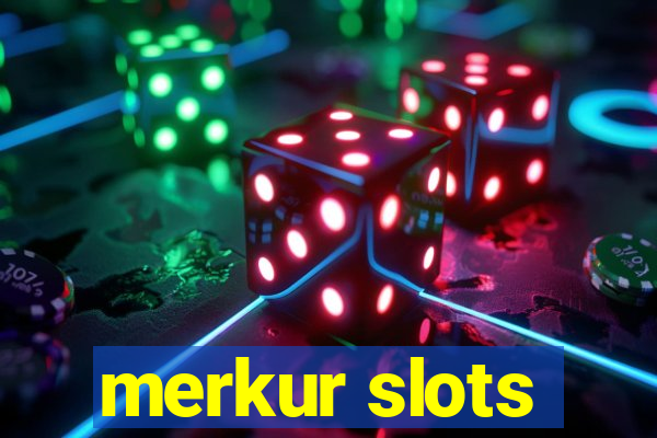 merkur slots