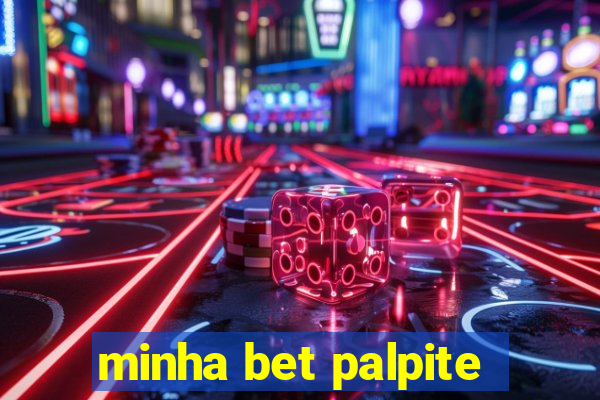 minha bet palpite