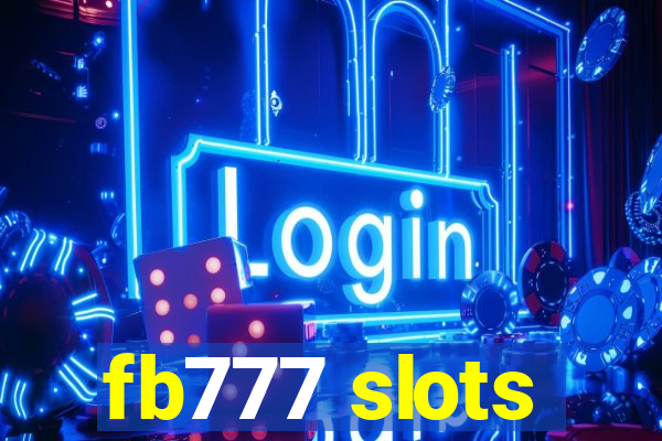 fb777 slots