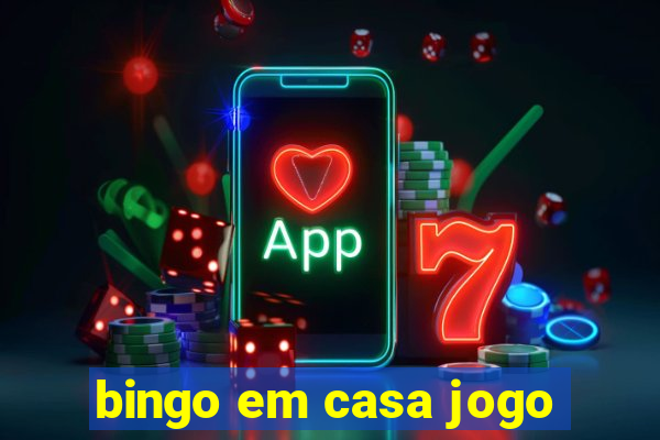 bingo em casa jogo