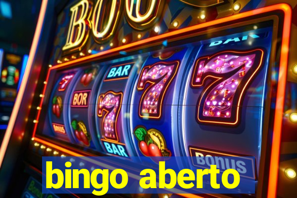 bingo aberto