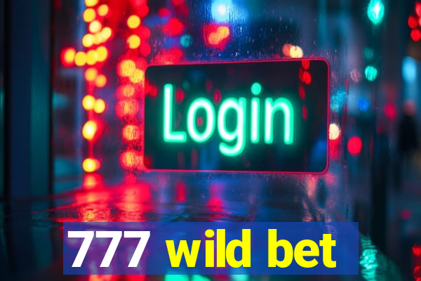 777 wild bet