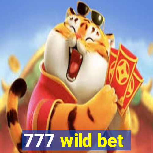 777 wild bet