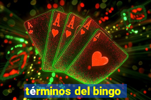 términos del bingo