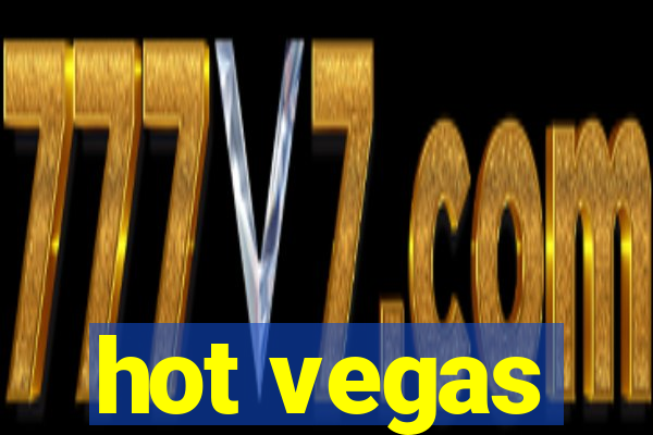 hot vegas