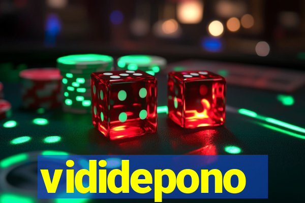 vididepono