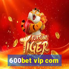 600bet vip com