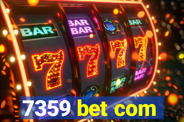 7359 bet com