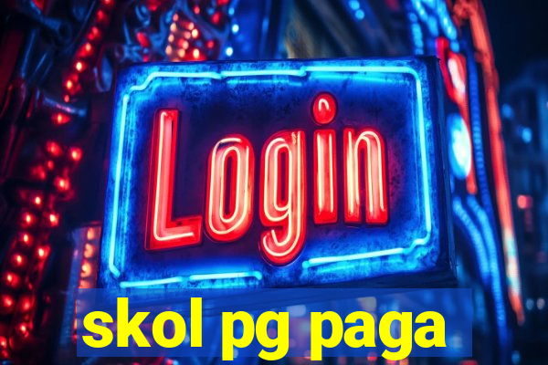 skol pg paga