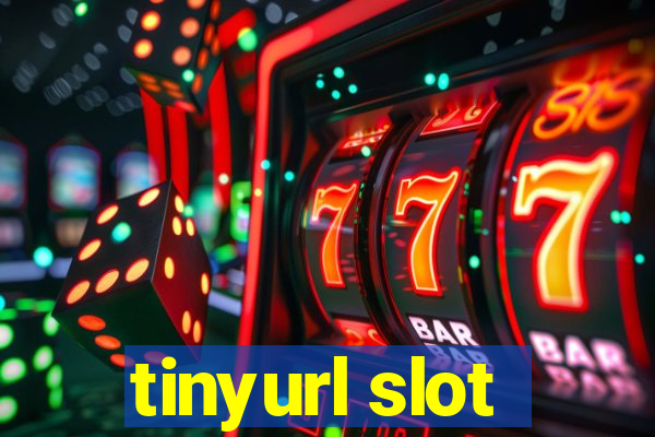 tinyurl slot