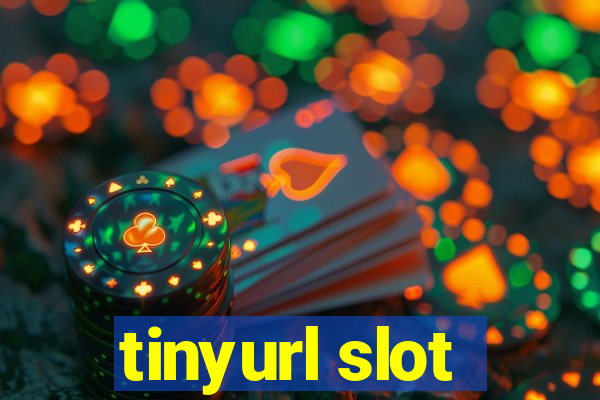 tinyurl slot