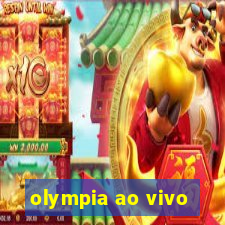 olympia ao vivo