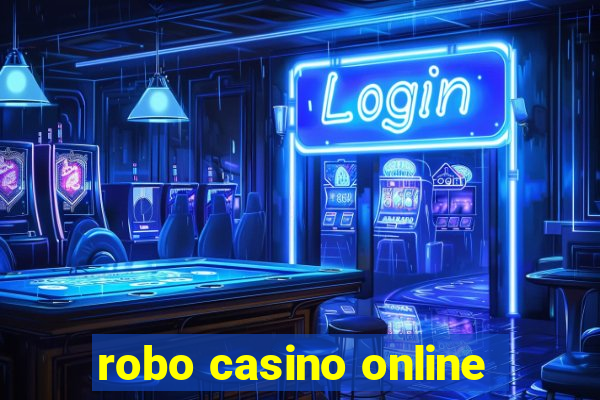 robo casino online