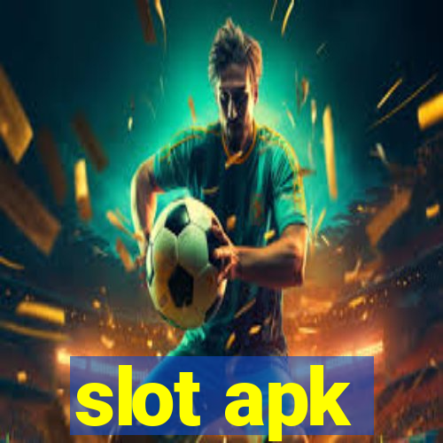 slot apk