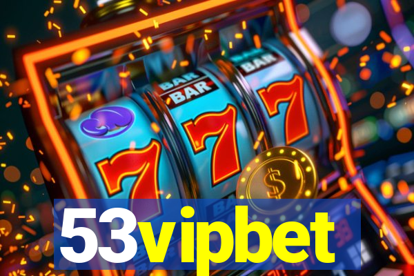 53vipbet