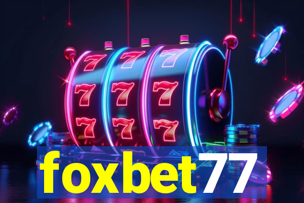 foxbet77