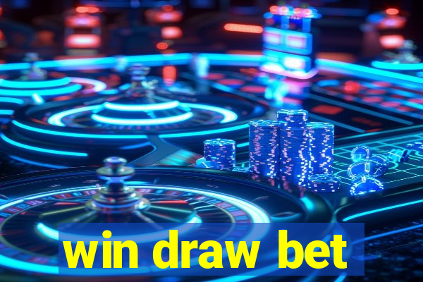 win draw bet