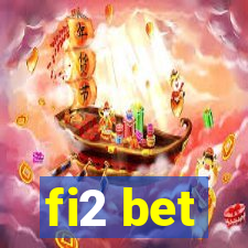 fi2 bet