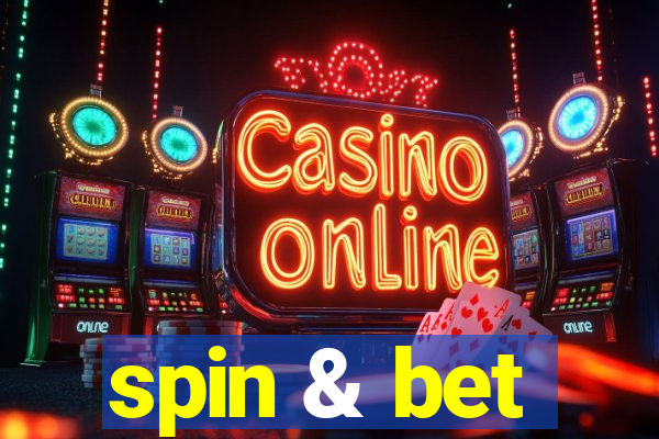 spin & bet