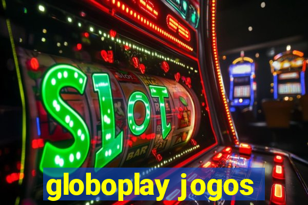 globoplay jogos