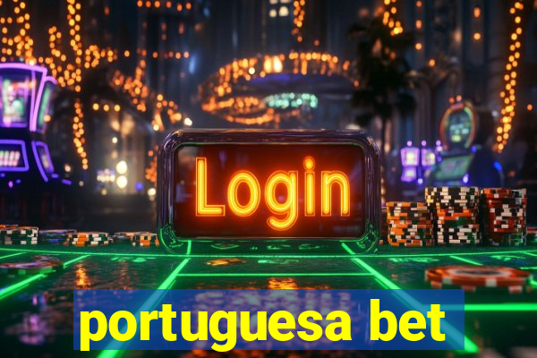 portuguesa bet