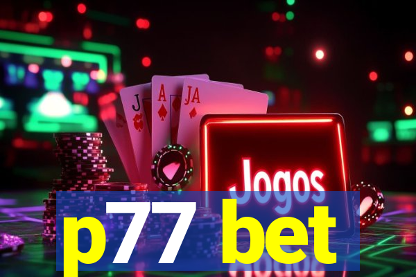 p77 bet