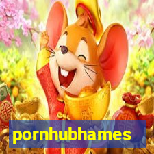 pornhubhames