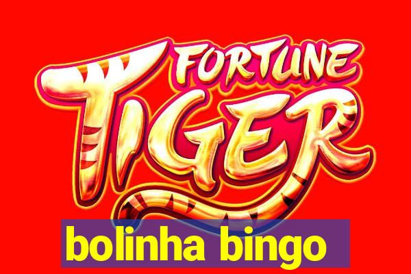 bolinha bingo