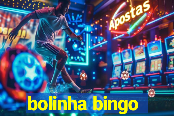 bolinha bingo