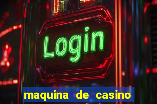 maquina de casino sin internet