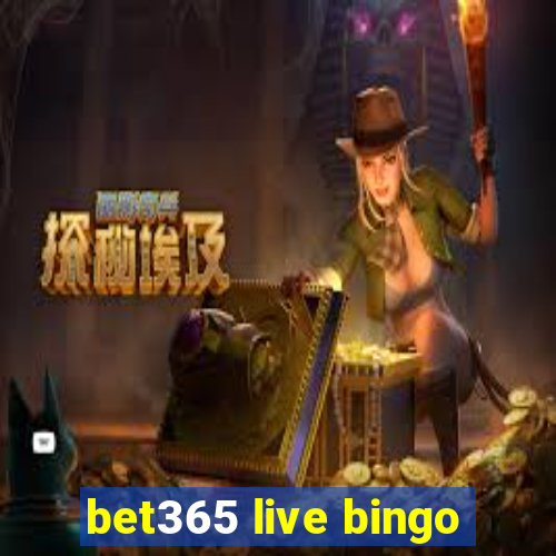 bet365 live bingo