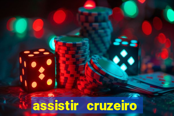 assistir cruzeiro ao vivo futemax