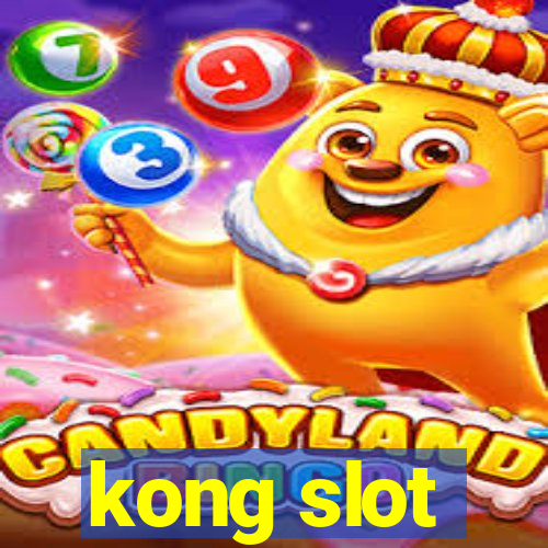 kong slot